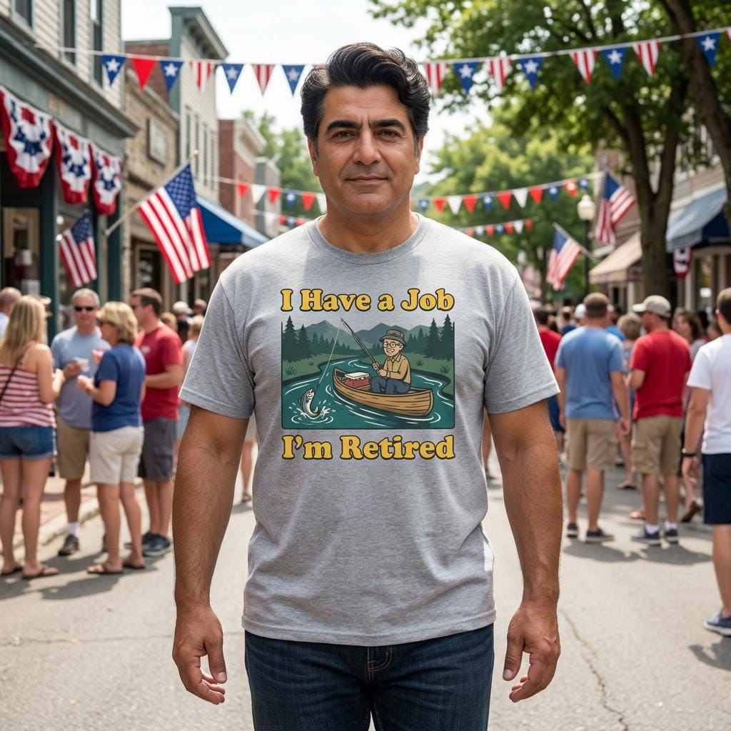 I Have a Job I'm Retired T-Shirt | Fishing Canoe Retirement Design